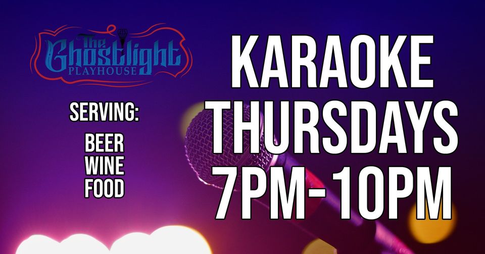 Karaoke Thursdays hosted by John Wing. Thursdays from 7pm to 10pm.